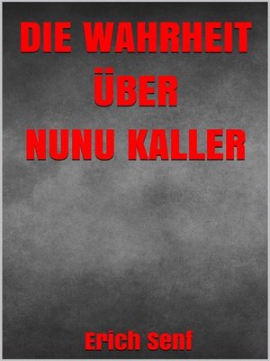 cover image of Die Wahrheit über Nunu Kaller
